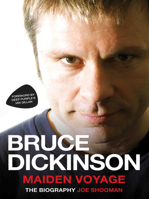 Title details for Bruce Dickinson, Maiden Voyage by Joe Shooman - Available
